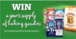 Win 1 Of 10 Prizes Of A Years Supply Of Baking Goodies