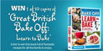 Win A Copy Of The Great British Bake Off Learn To Bake Book